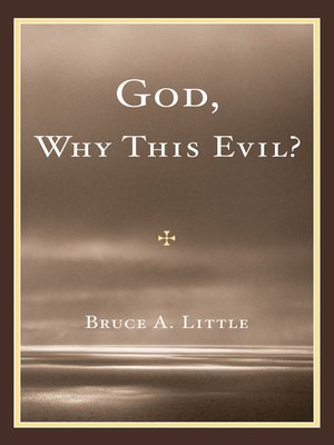 cover image of God, Why This Evil?